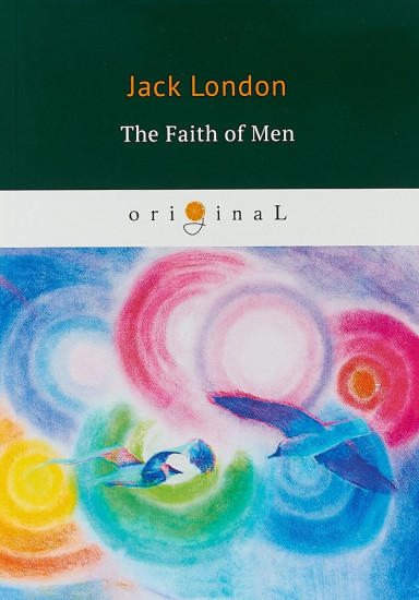 The Faith of Men