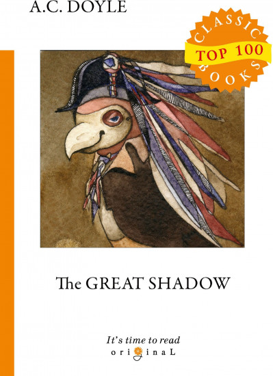 The Great Shadow