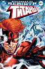 Вселенная DC. Rebirth. Титаны. Красный Колпак и Изгои