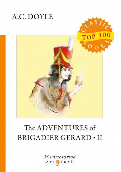 The Adventures of Brigadier Gerard II