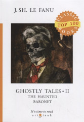 Ghostly Tales 2. The Haunted Baronet