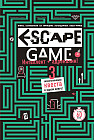 Escape Game. Три захватывающих квеста в одной книге