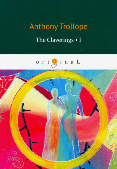 The Claverings. Part 1