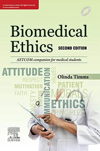 Biomedical Ethics. 2 ed