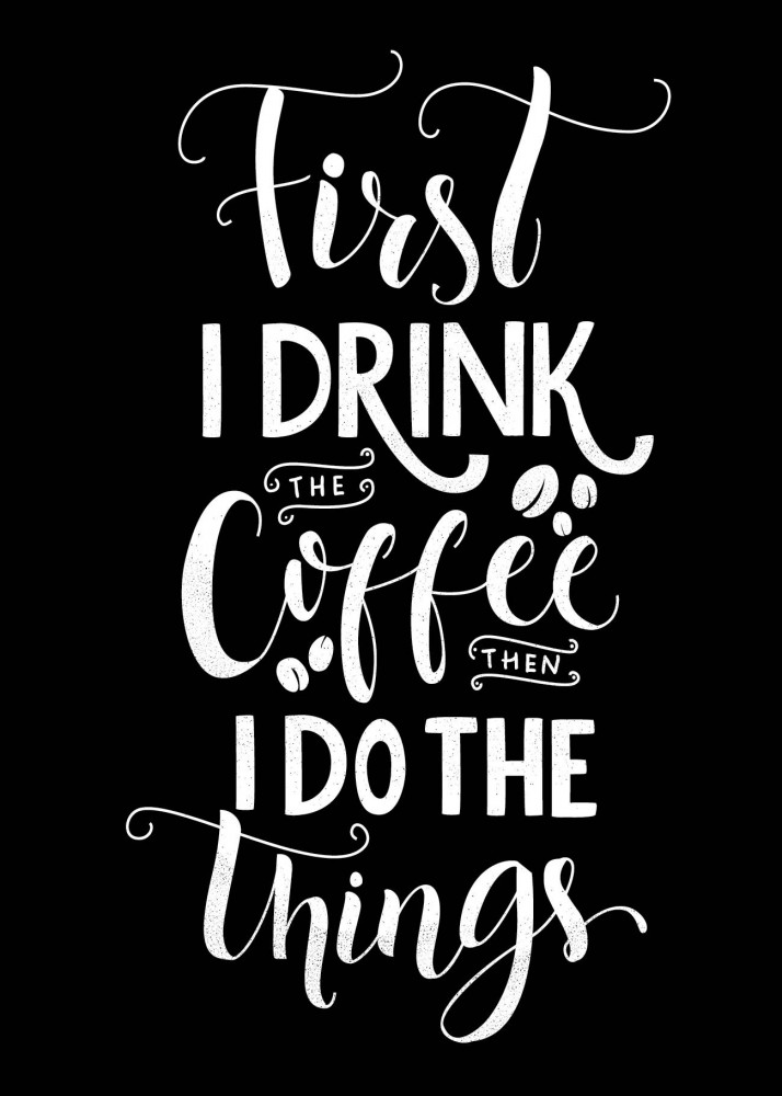 First I drink the coffee. Тетрадь | Тетради общие 48 л.