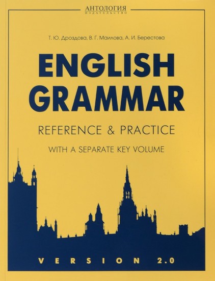 English Grammar. Reference and Practice