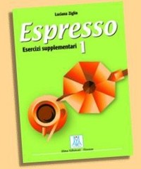 Espresso 1. Esercizi supplementari. Livello A1 - Купить Espresso 1. Esercizi supplementari. Livello A1