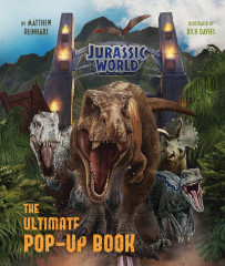 Jurassic world. The ultimate pop-up book