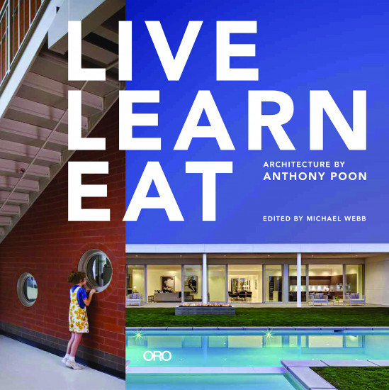 Live Learn Eat. Architecture by Anthony Poon