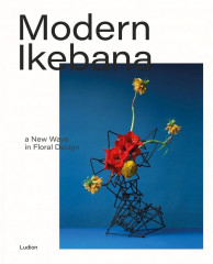 Modern Ikebana. A New Wave in Floral Design