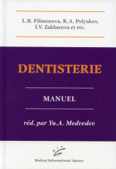 Dentisterie. Manuel