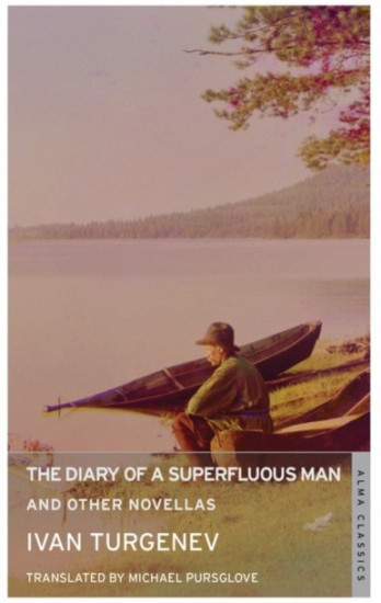 The Diary of a Superfluous Man and Other Novellas