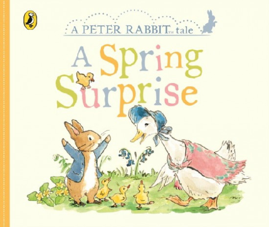 Peter Rabbit Tales — A Spring Surprise