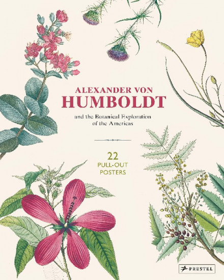 Alexander Von Humboldt. 22 Pull-Out Posters