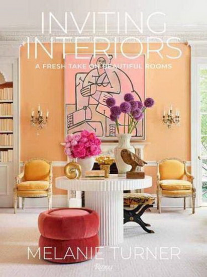 Inviting Interiors. A Fresh Take on Beautiful Rooms