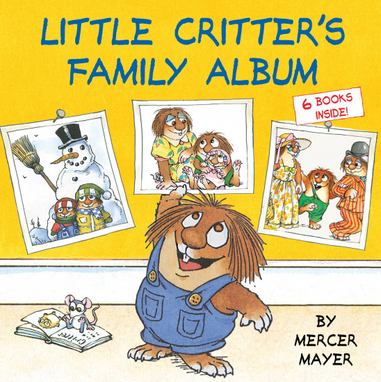 Little Critter's Family Treasury