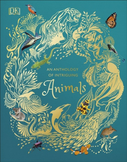 An Anthology of Intriguing Animals