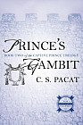 Prince's Gambit. Captive Prince. Book Two