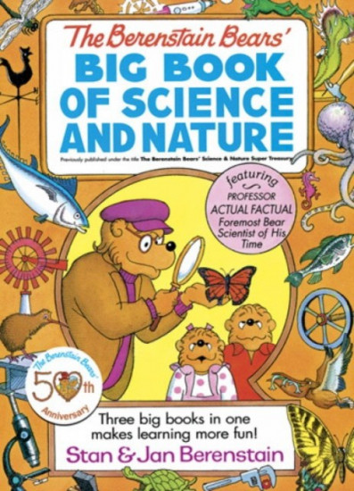 The Berenstain Bears` Big Book of Science and Nature