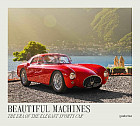 Beautiful Machines. The Era of the Elegant Sports Car