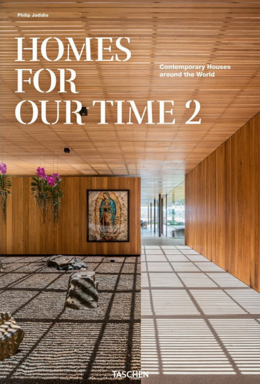 Homes for Our Time. Contemporary Houses