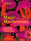 Kew — the magic of mushrooms