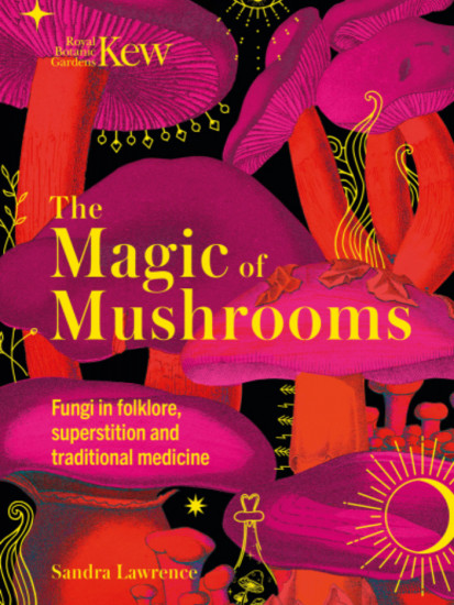 Kew — the magic of mushrooms