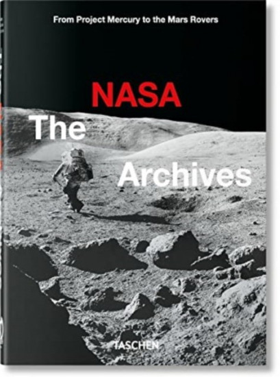 The NASA Archives. 60 Years in Space