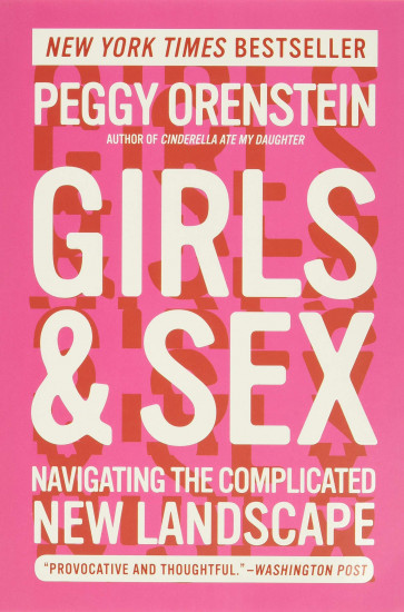 Girls & Sex. Navigating the Complicated New Landscape