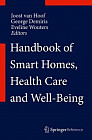 Handbook of Smart Homes, Health Care and Well-Being