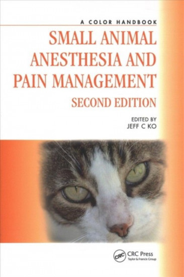 Small Animal Anesthesia And Pain Ma