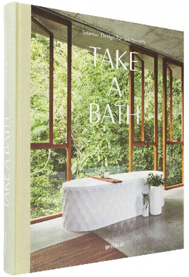Take a Bath. Interior Design for Bathrooms