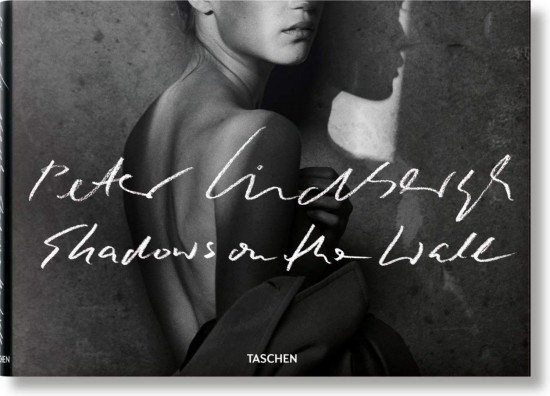 Peter Lindbergh: Shadows on the Wall