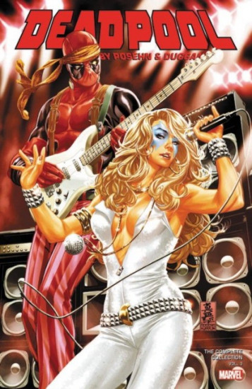Deadpool by Posehn & Duggen