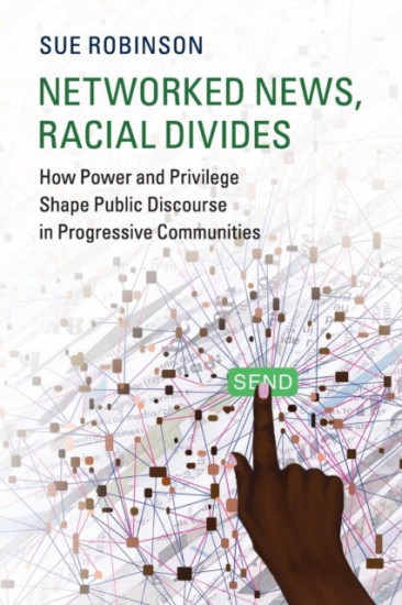 Networked News. Racial Divides