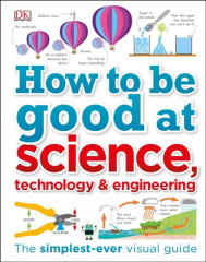 How to Be Good at Science, Technology