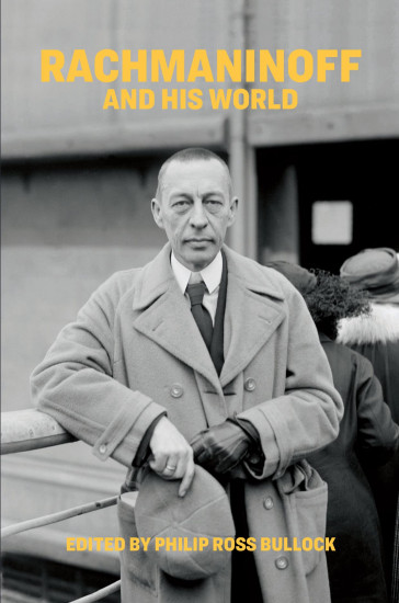 Rachmaninoff and his world