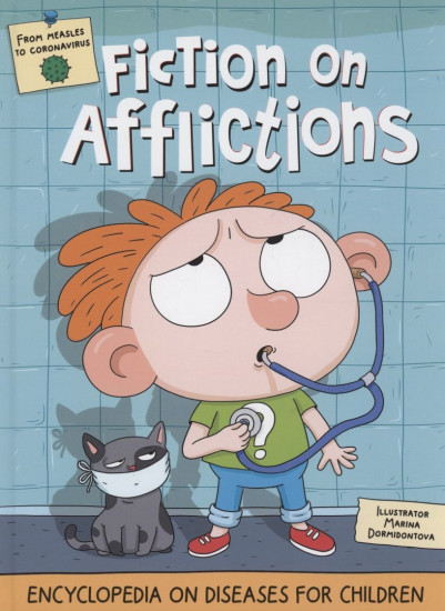 Fiction on afflictions