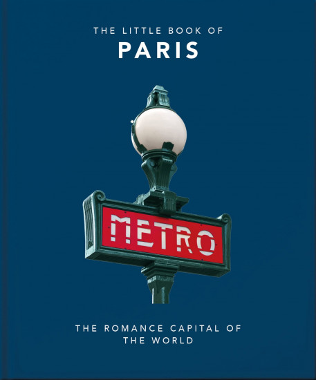 Little Book of Paris: The Romance Capital of the World: 3