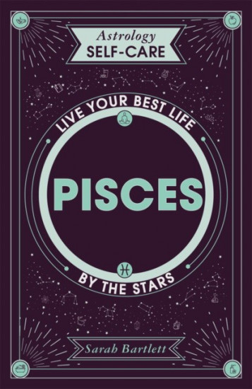 Astrology self-care. Pisces