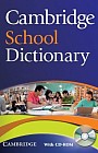 Cambridge School Dictionary with CD-ROM