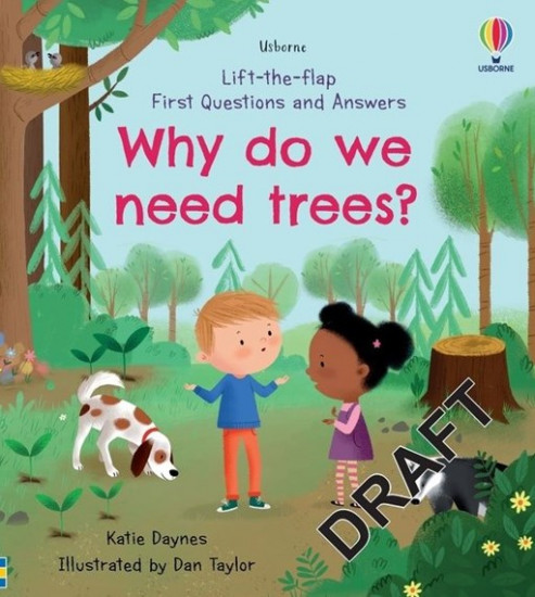 Why Do We Need Trees?