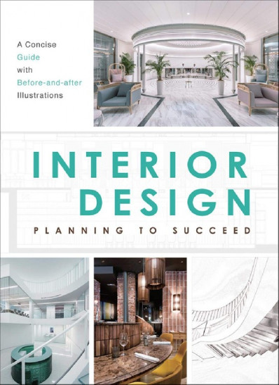 Interior Design. Planning to Succeed