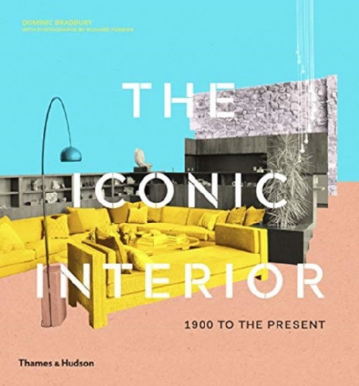 The Iconic Interior. 1900 to the Present
