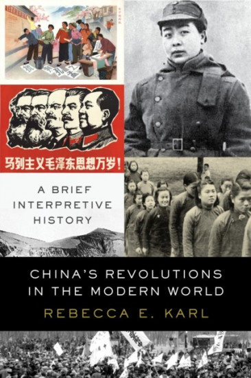 China`s Revolutions in the Modern World