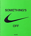 Something's off. Nike