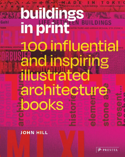 Buildings in print. 100 influential