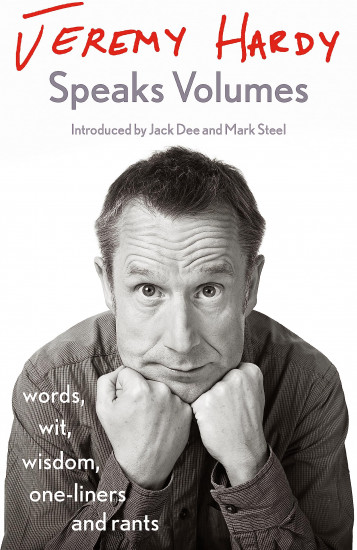 Jeremy Hardy Speaks Volumes