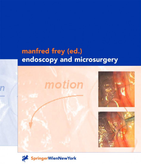 Endoscopy and Microsurgery