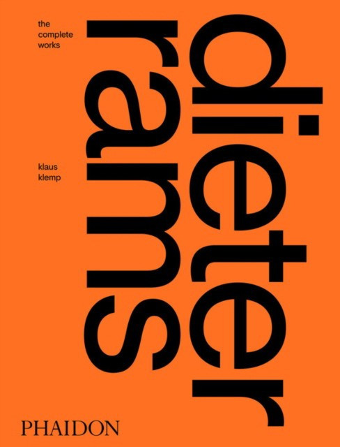 Dieter Rams. The Complete Works